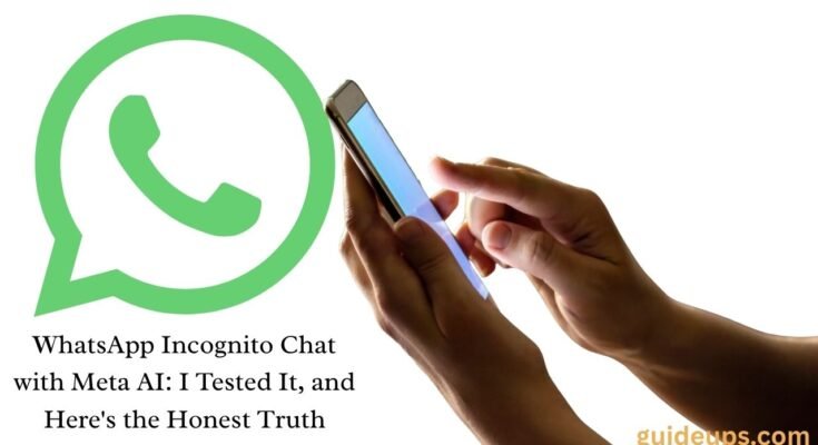 WhatsApp Incognito Chat